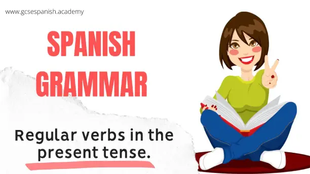 Present tense regular verbs in Spanish